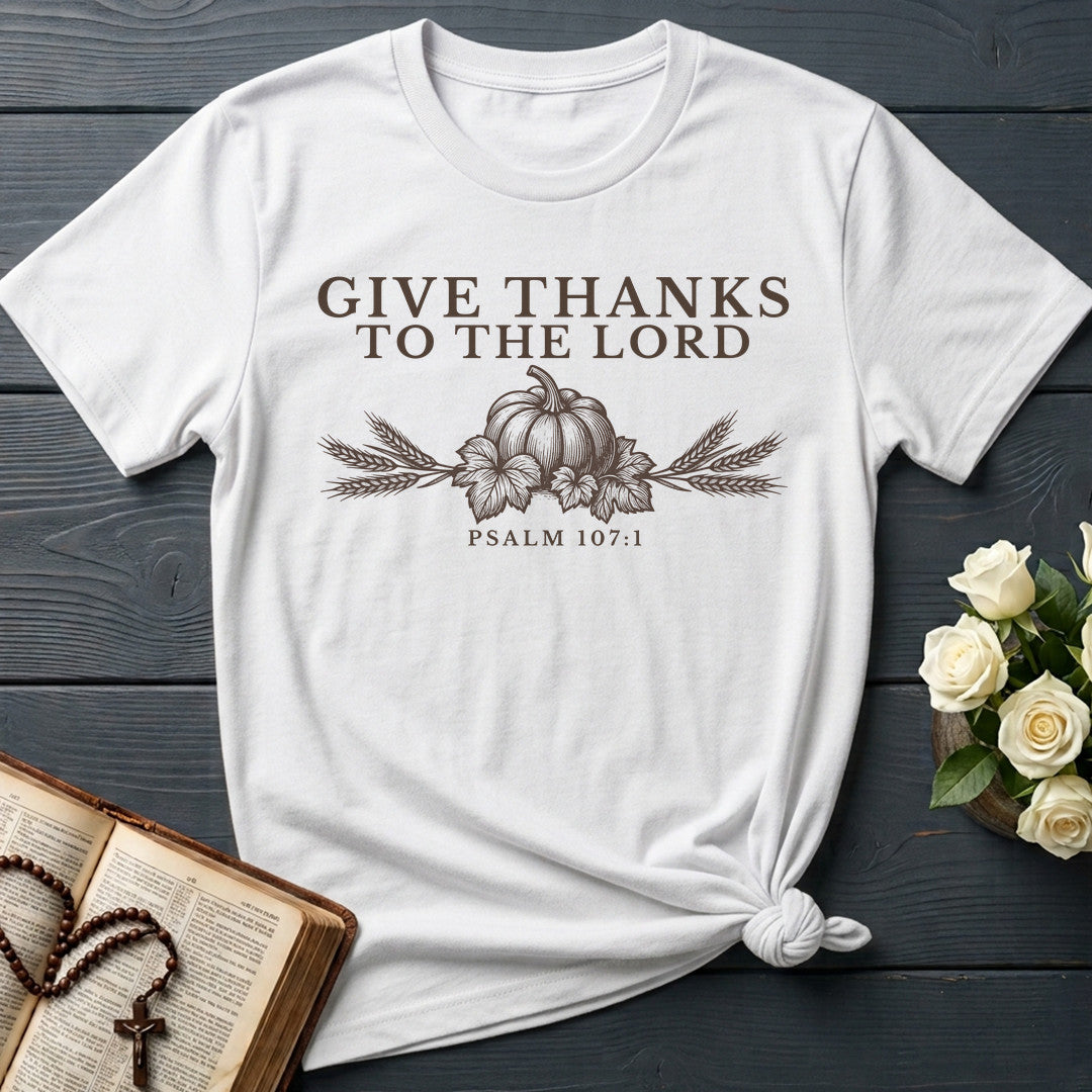 Give Thanks To The Lord Psalm 107.1 01