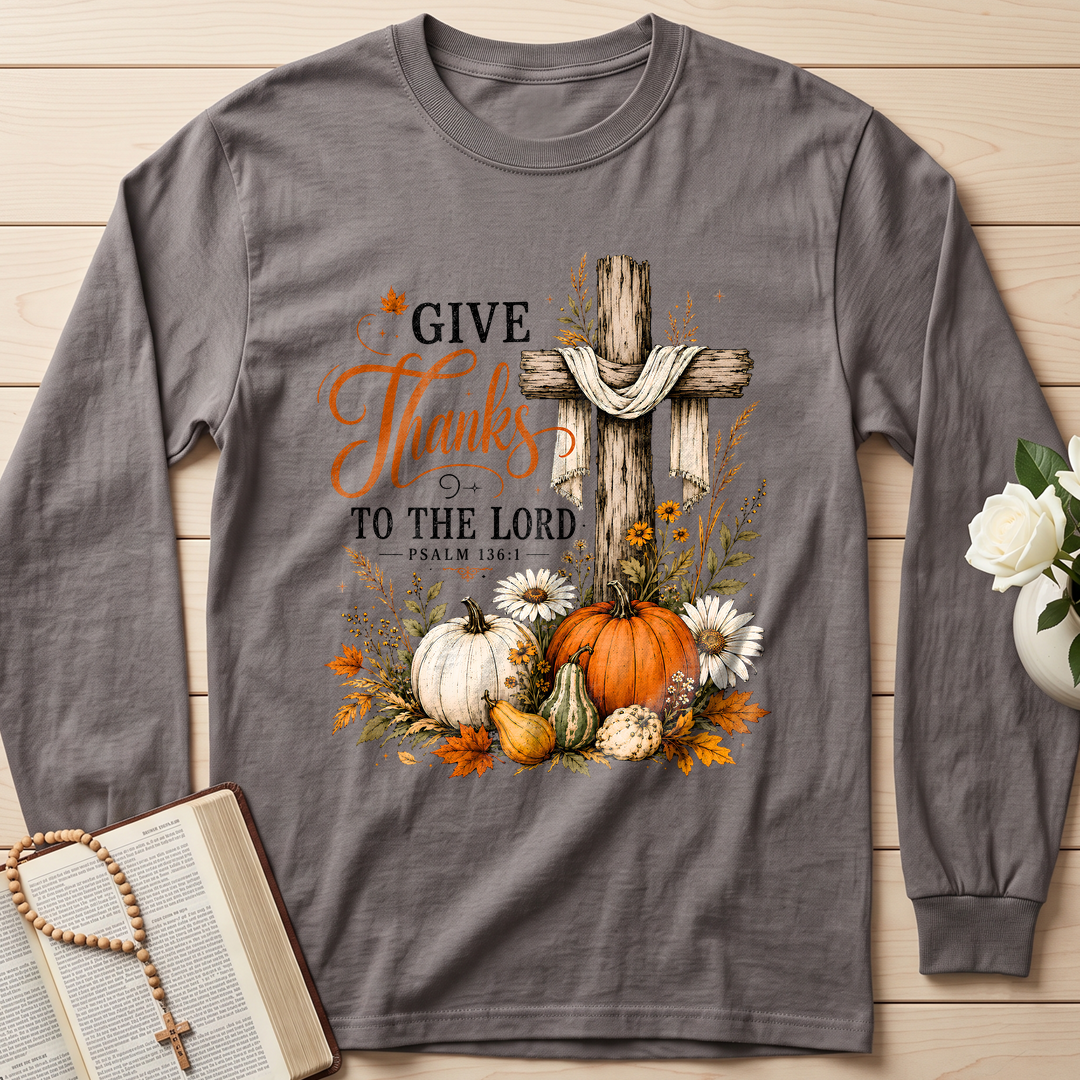 Give Thanks To The Lord Psalm 136.1 05