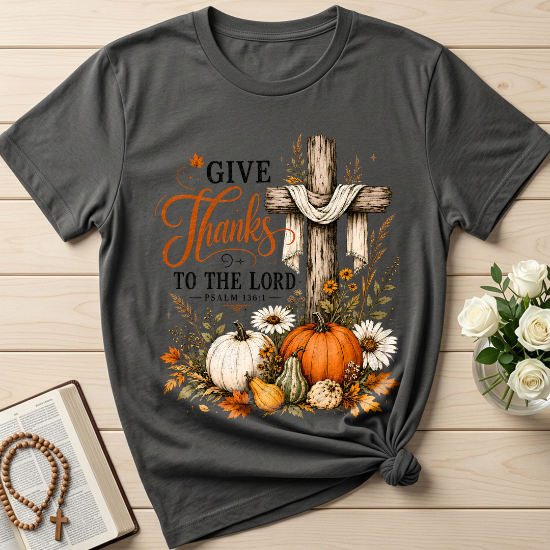 Give Thanks To The Lord Psalm 136.1 05
