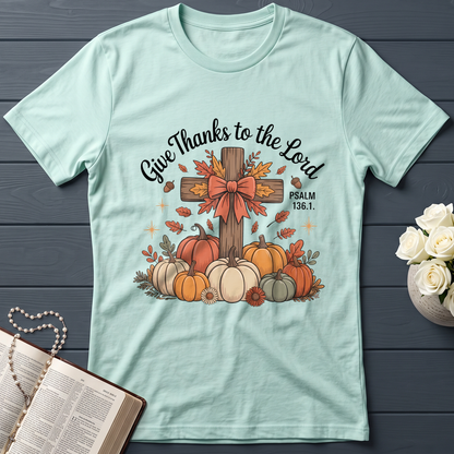Give Thanks To The Lord Psalm 136.1 06