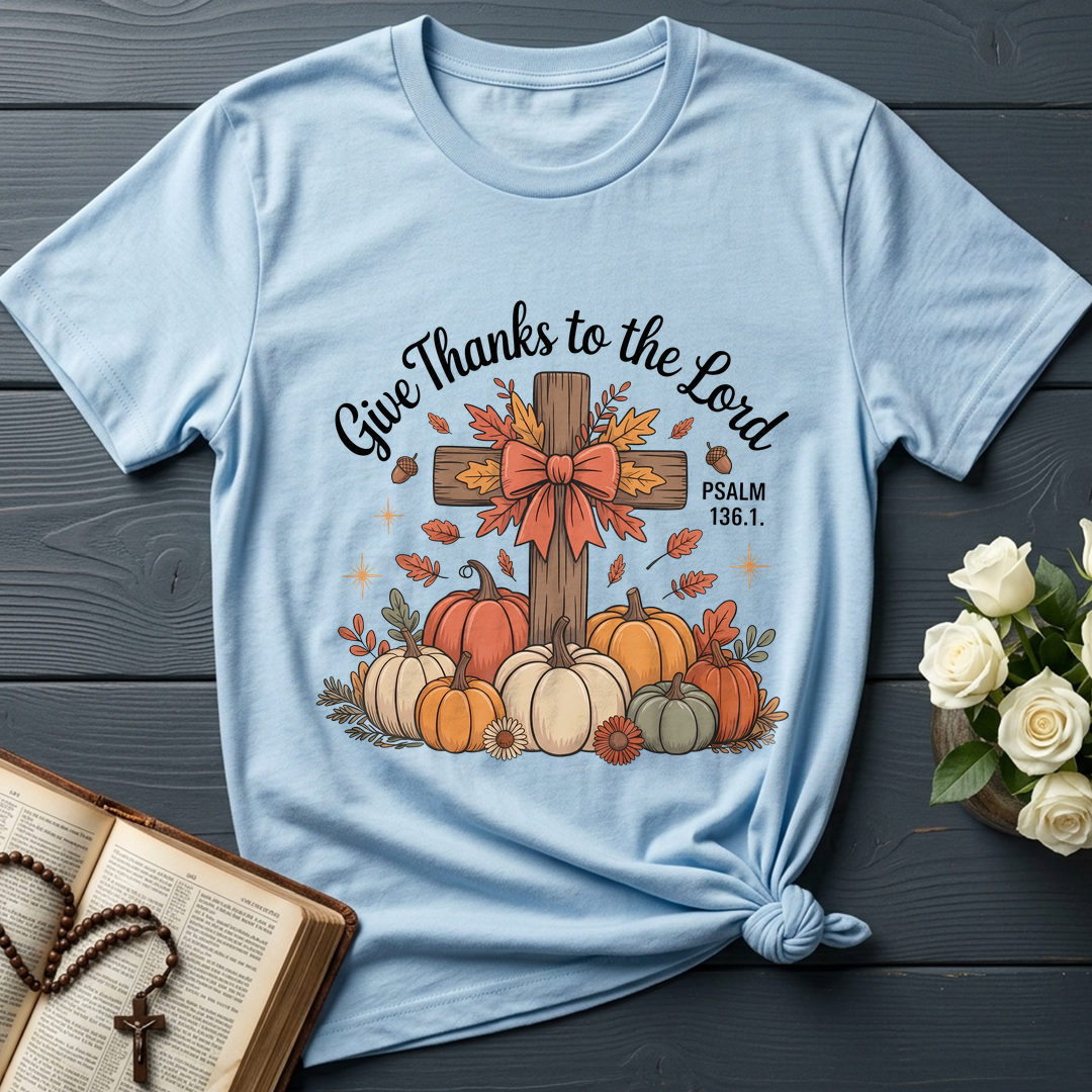 Give Thanks To The Lord Psalm 136.1 06