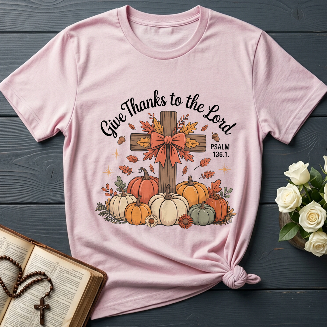 Give Thanks To The Lord Psalm 136.1 06