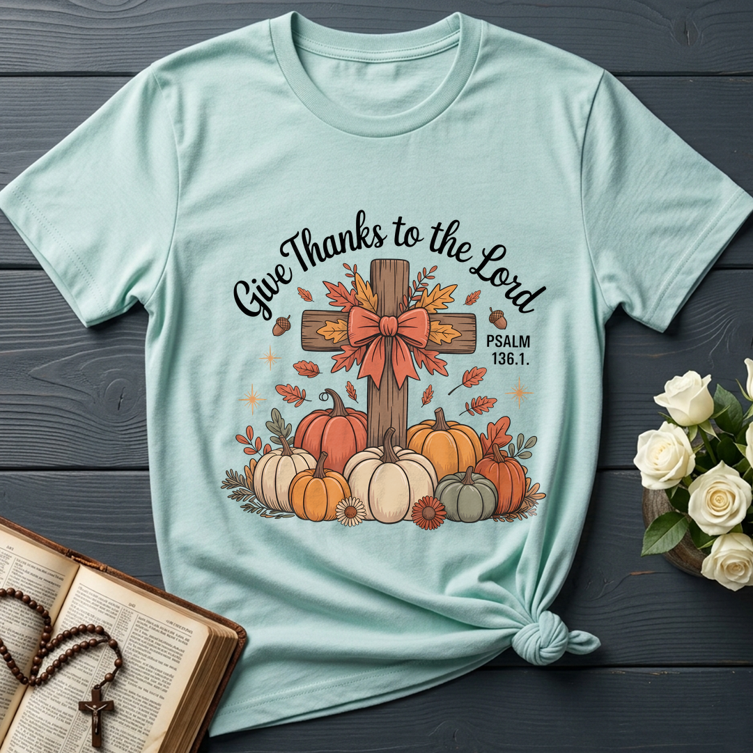 Give Thanks To The Lord Psalm 136.1 06