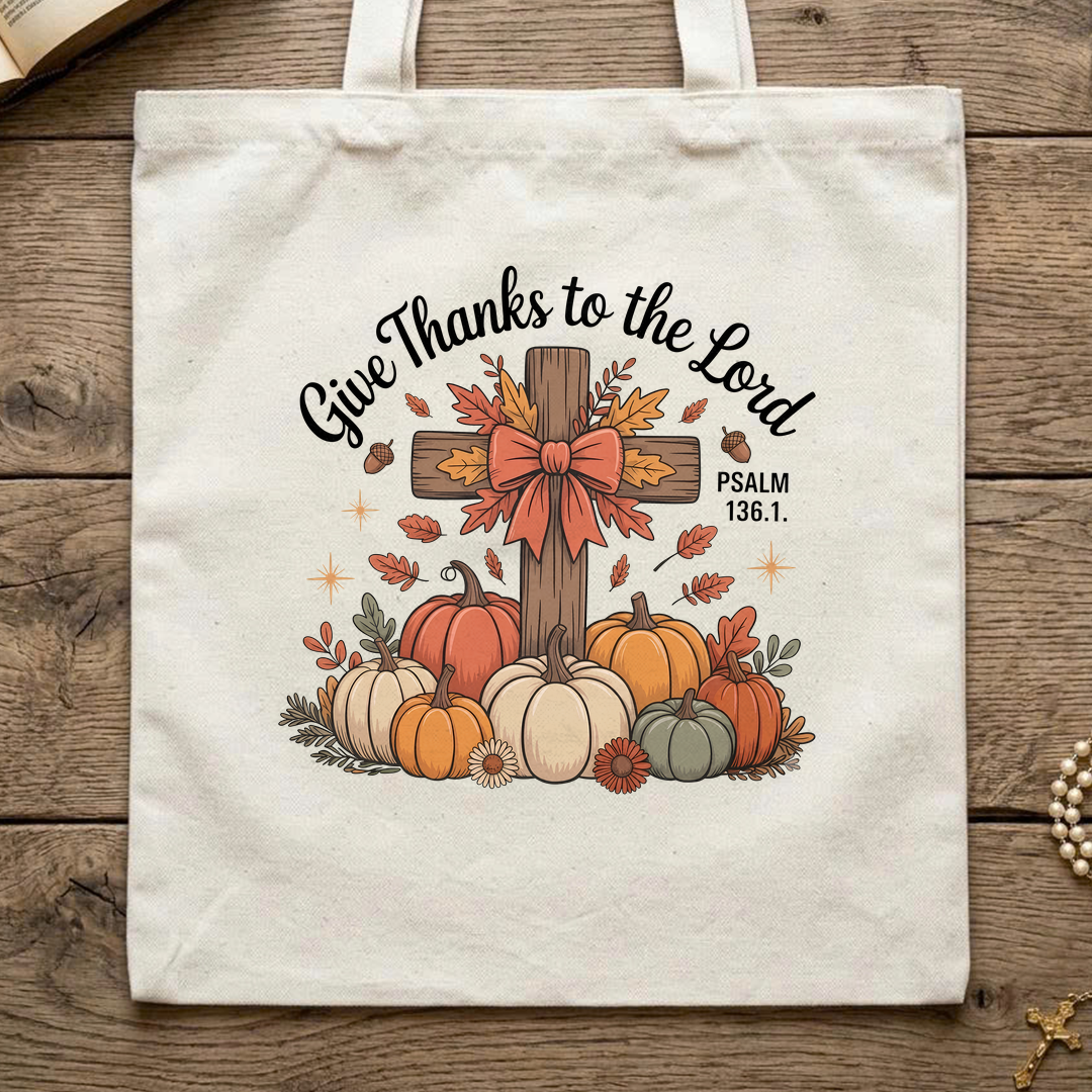 Give Thanks To The Lord Psalm 136.1 06