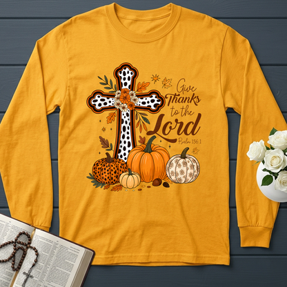 Give Thanks To The Lord Psalm 136.1 07