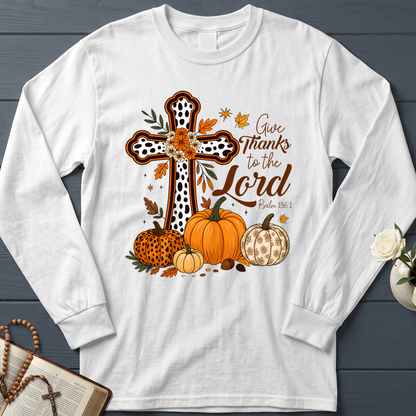 Give Thanks To The Lord Psalm 136.1 07