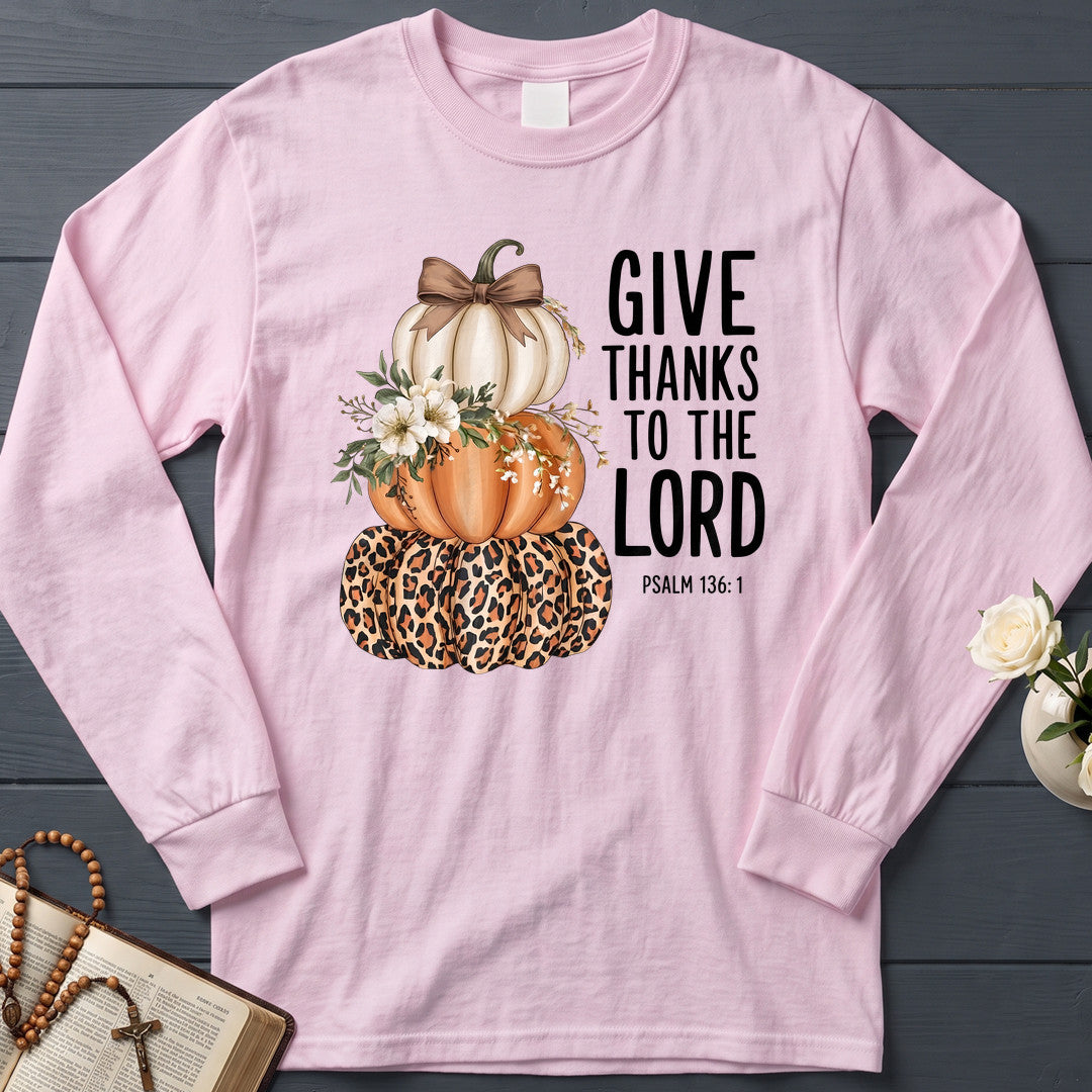 Give Thanks To The Lord Psalm 136.1 10