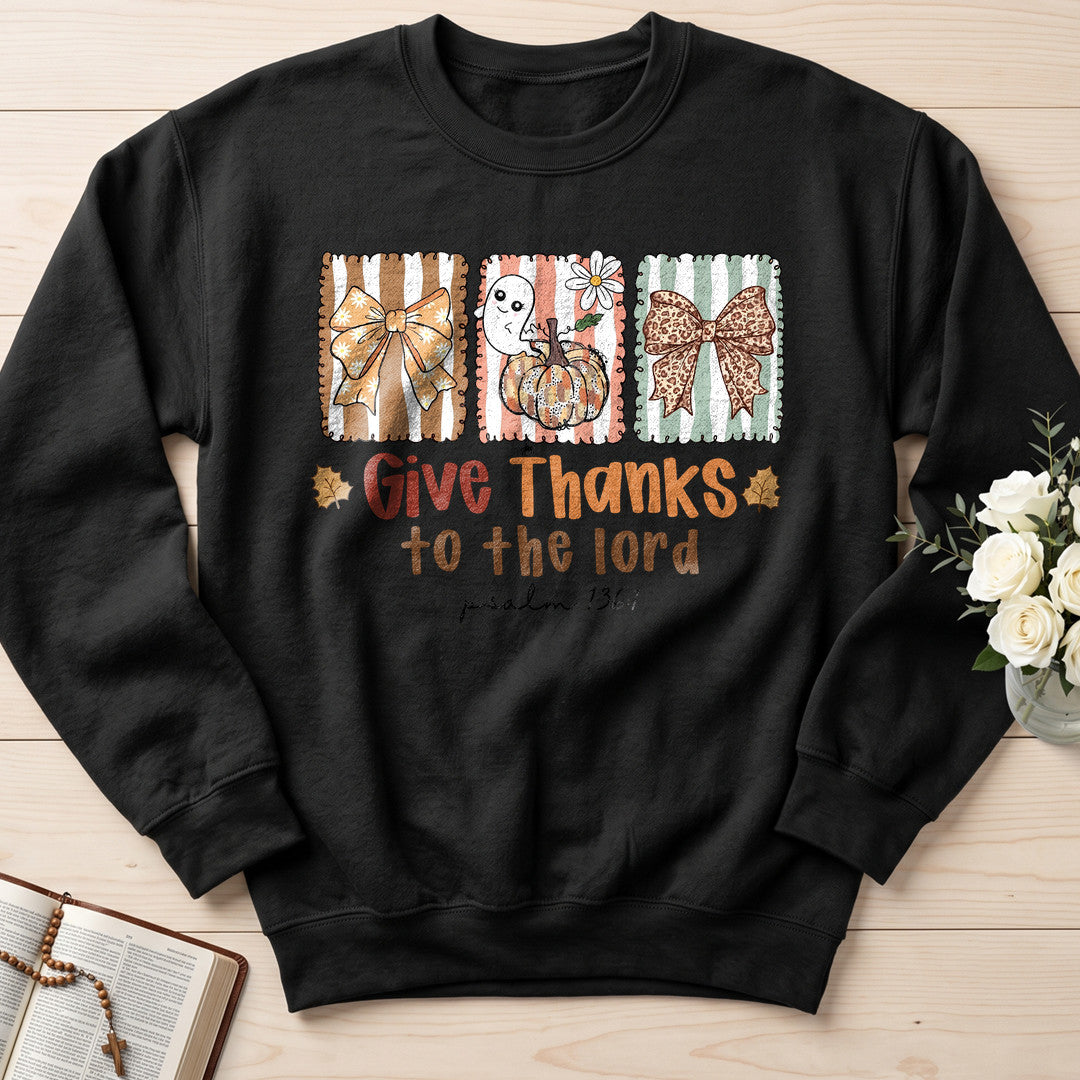 Give Thanks To The Lord Psalm 136.1 11