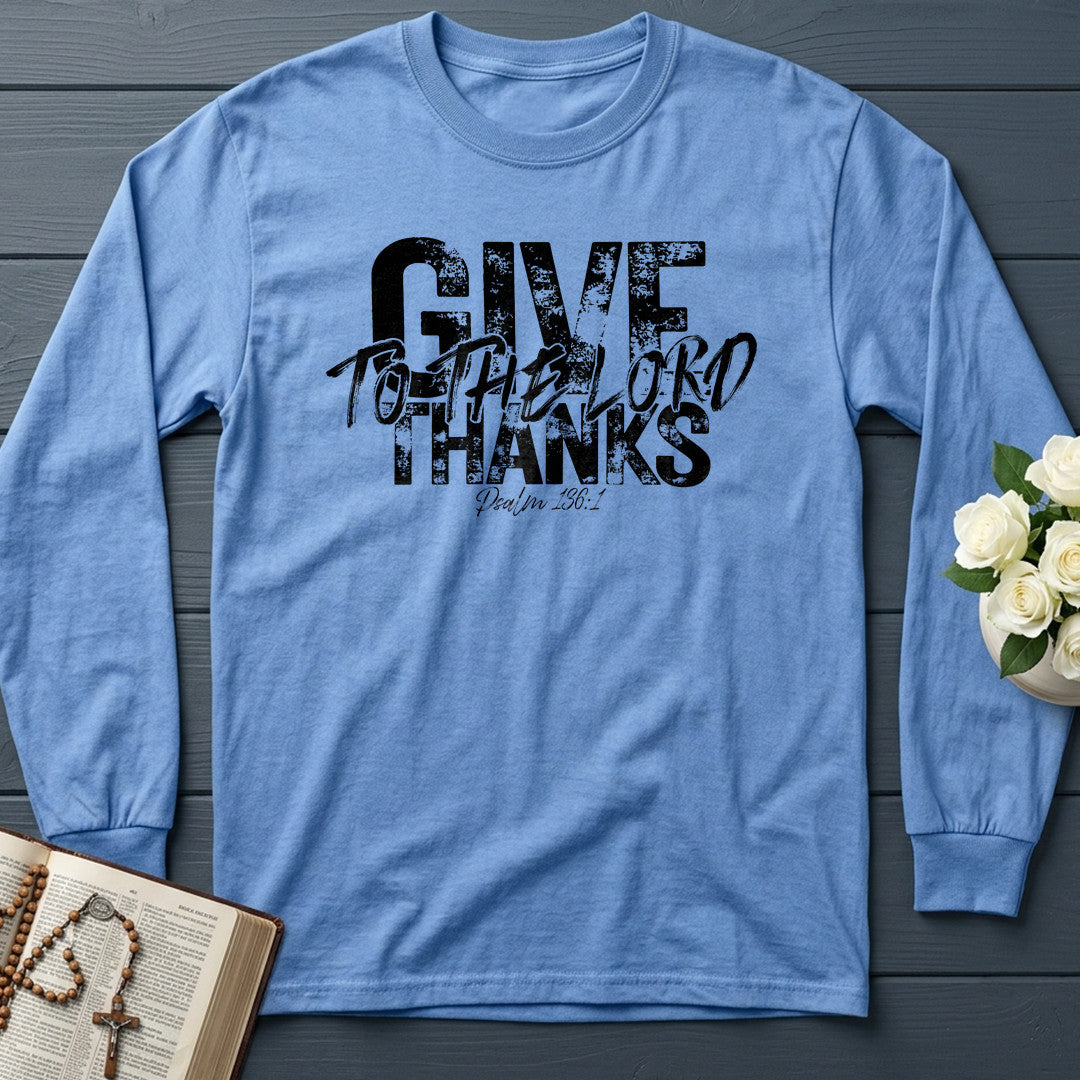 Give Thanks To The Lord Psalm 136.1 12