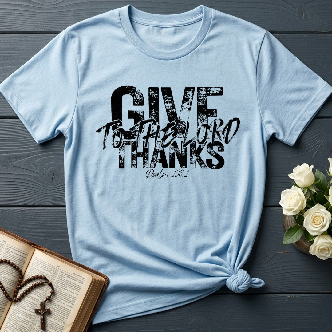 Give Thanks To The Lord Psalm 136.1 12