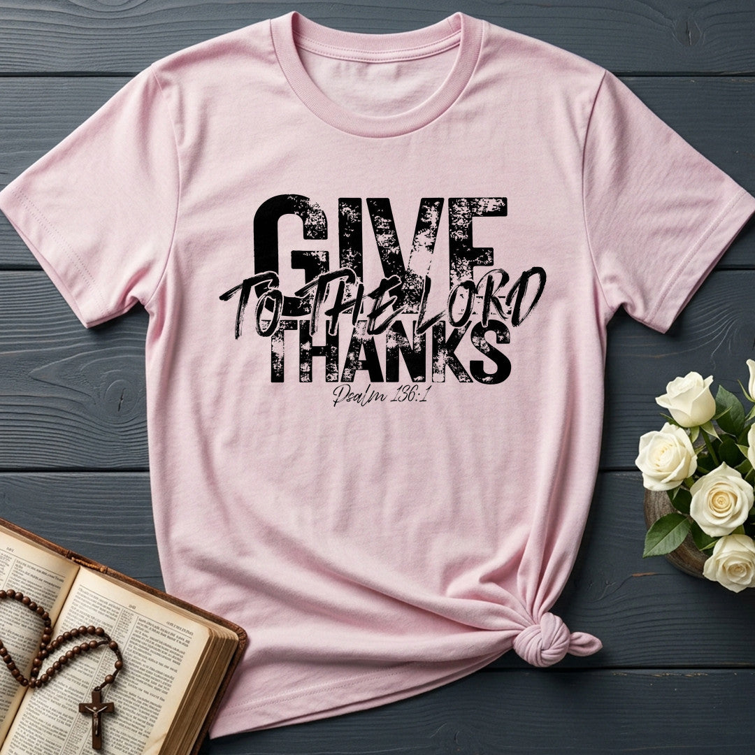 Give Thanks To The Lord Psalm 136.1 12