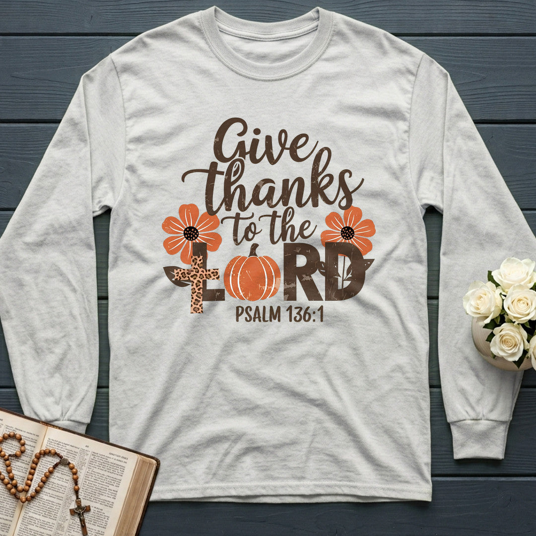 Give Thanks To The Lord Psalm 136.1 13