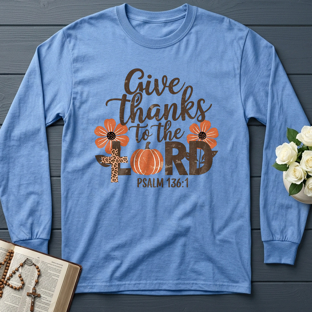 Give Thanks To The Lord Psalm 136.1 13