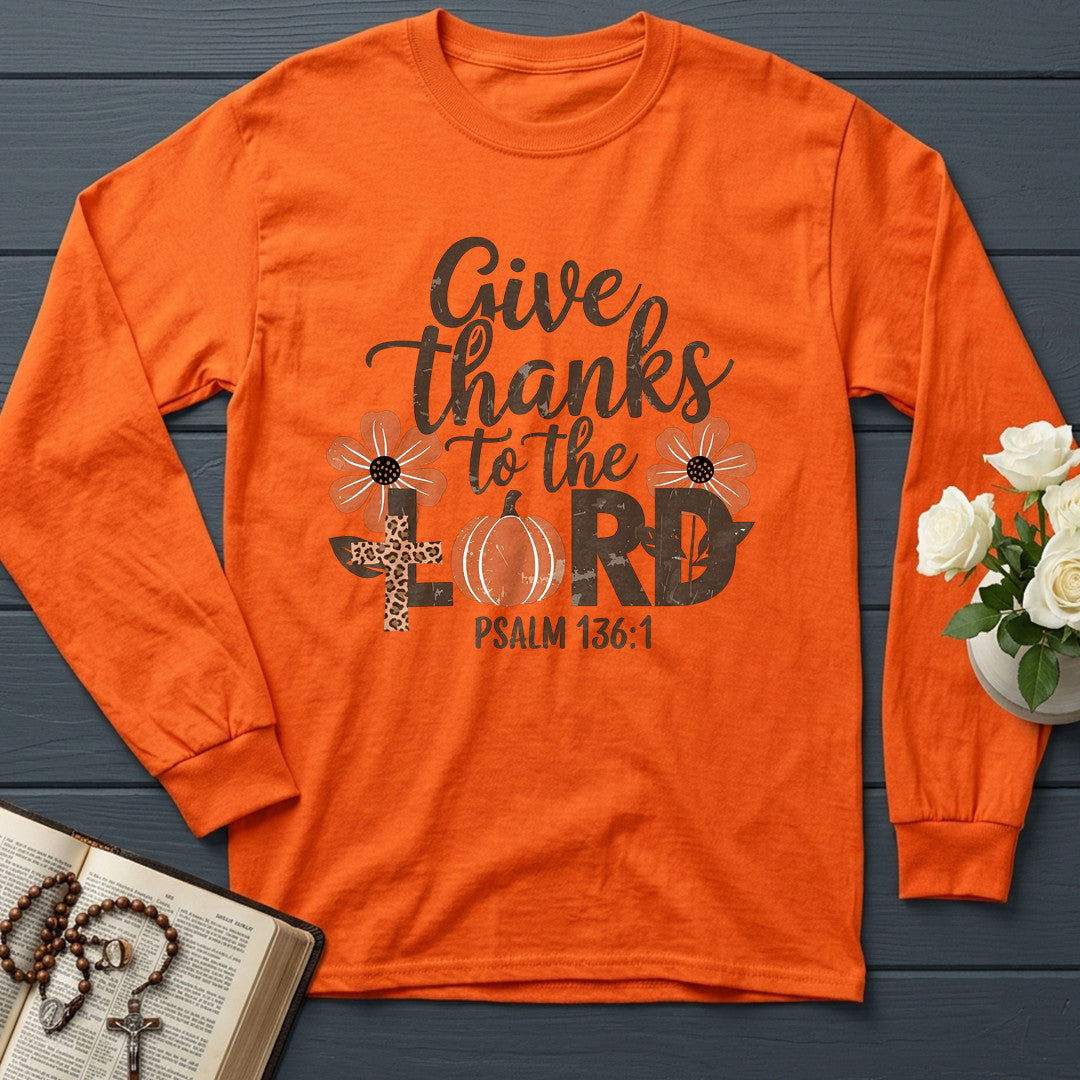 Give Thanks To The Lord Psalm 136.1 13