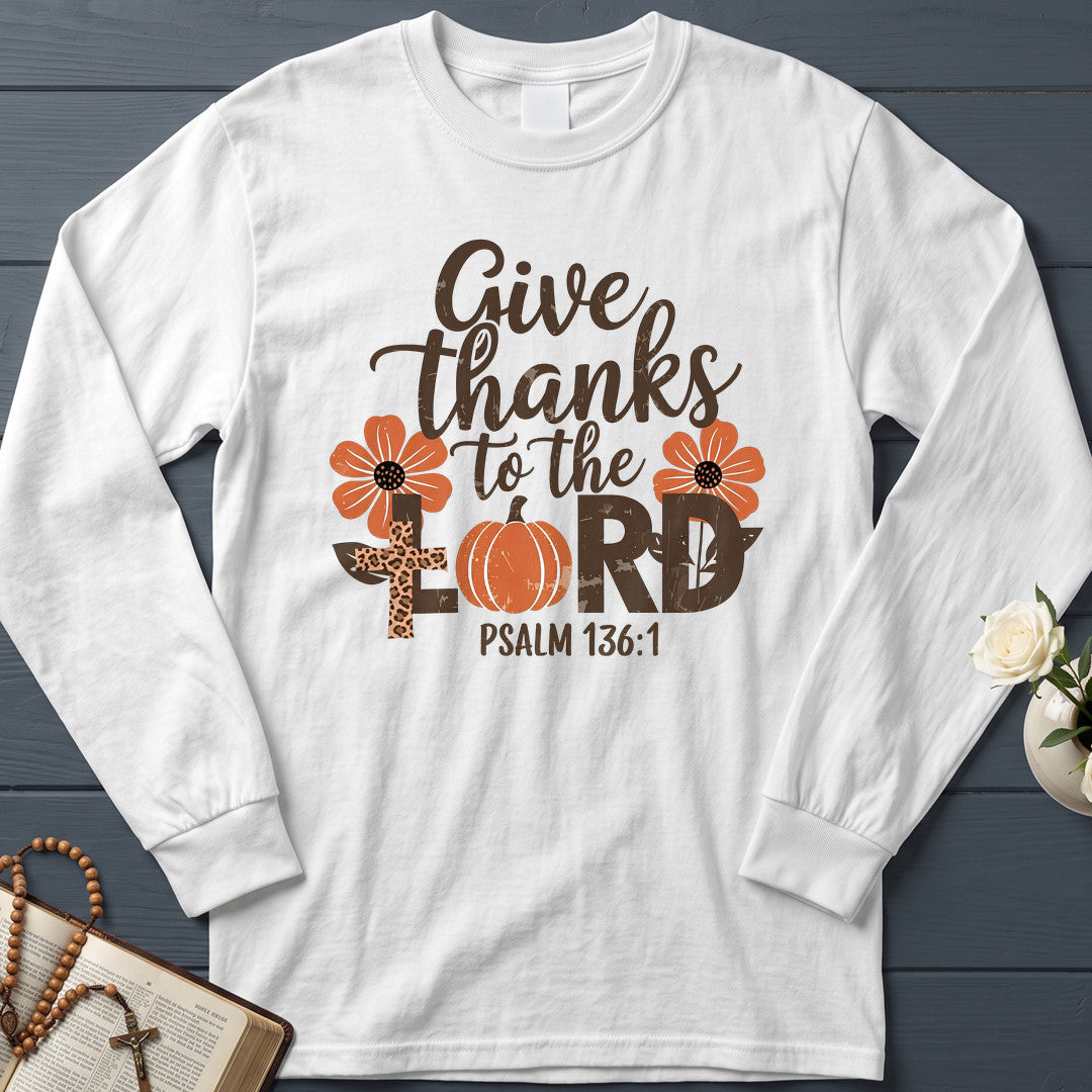 Give Thanks To The Lord Psalm 136.1 13