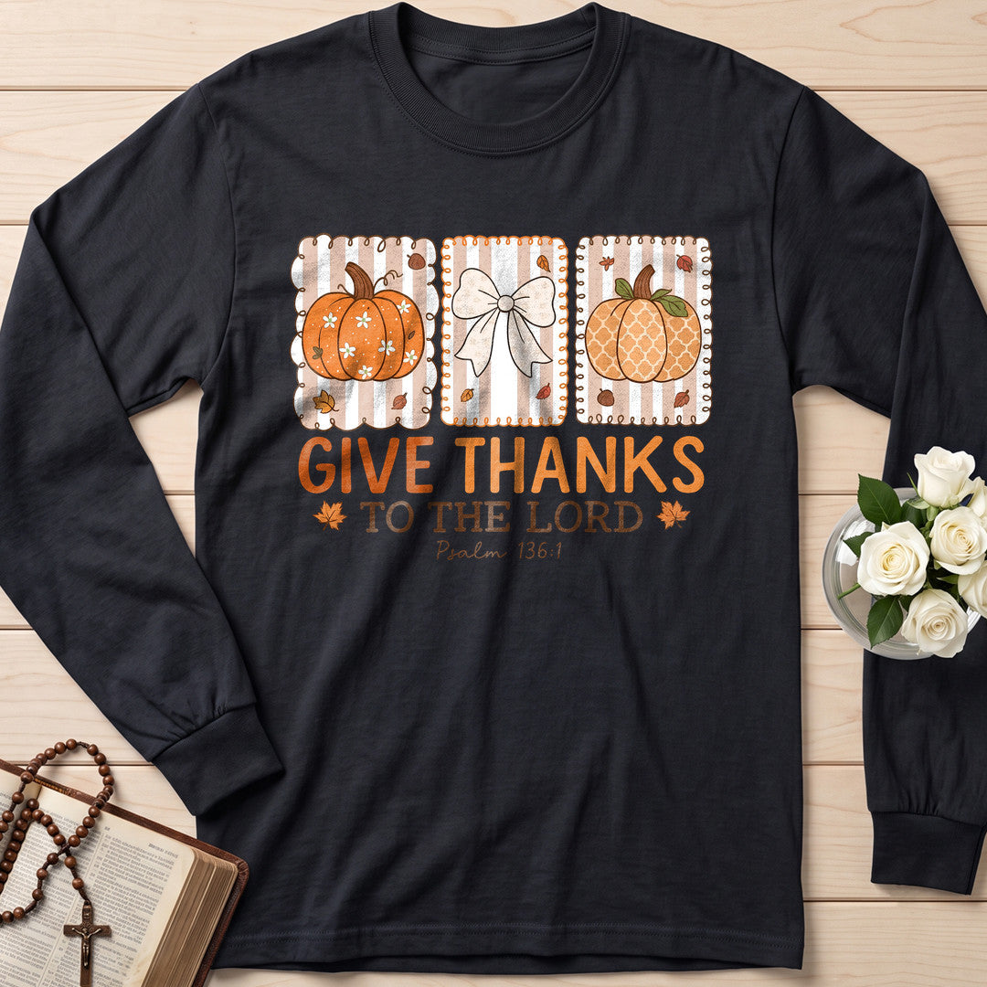 Give Thanks To The Lord Psalm 136.1 15