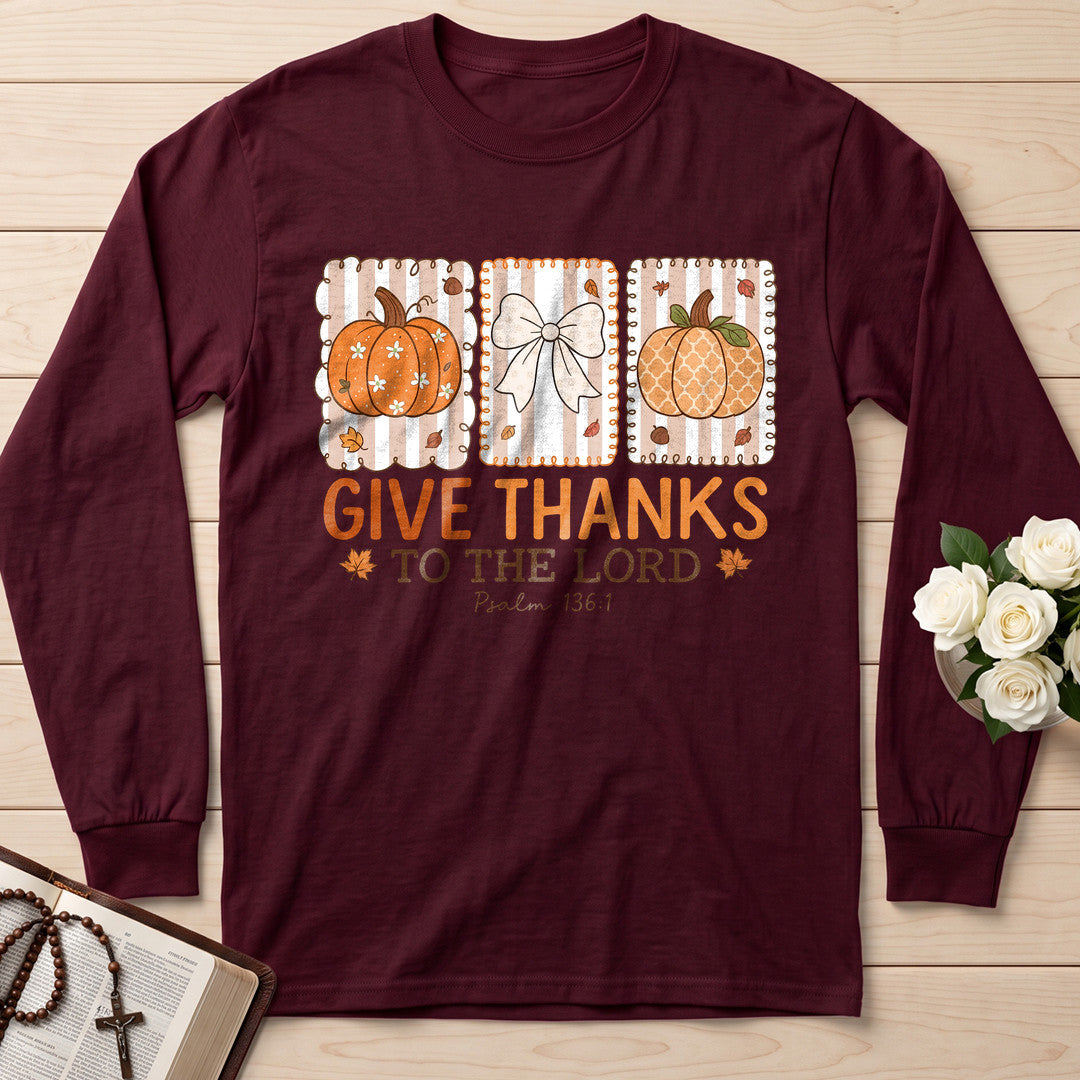 Give Thanks To The Lord Psalm 136.1 15