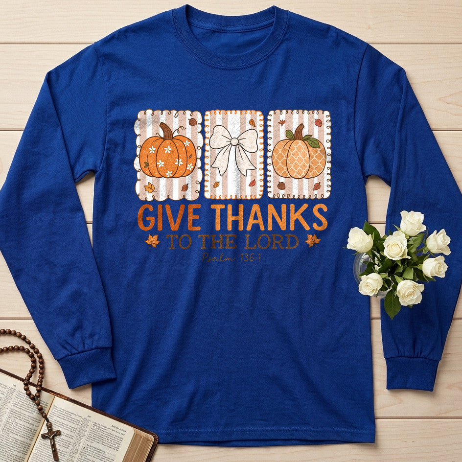 Give Thanks To The Lord Psalm 136.1 15