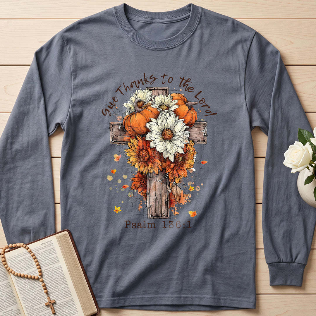 Give Thanks To The Lord Psalm 136.1 17