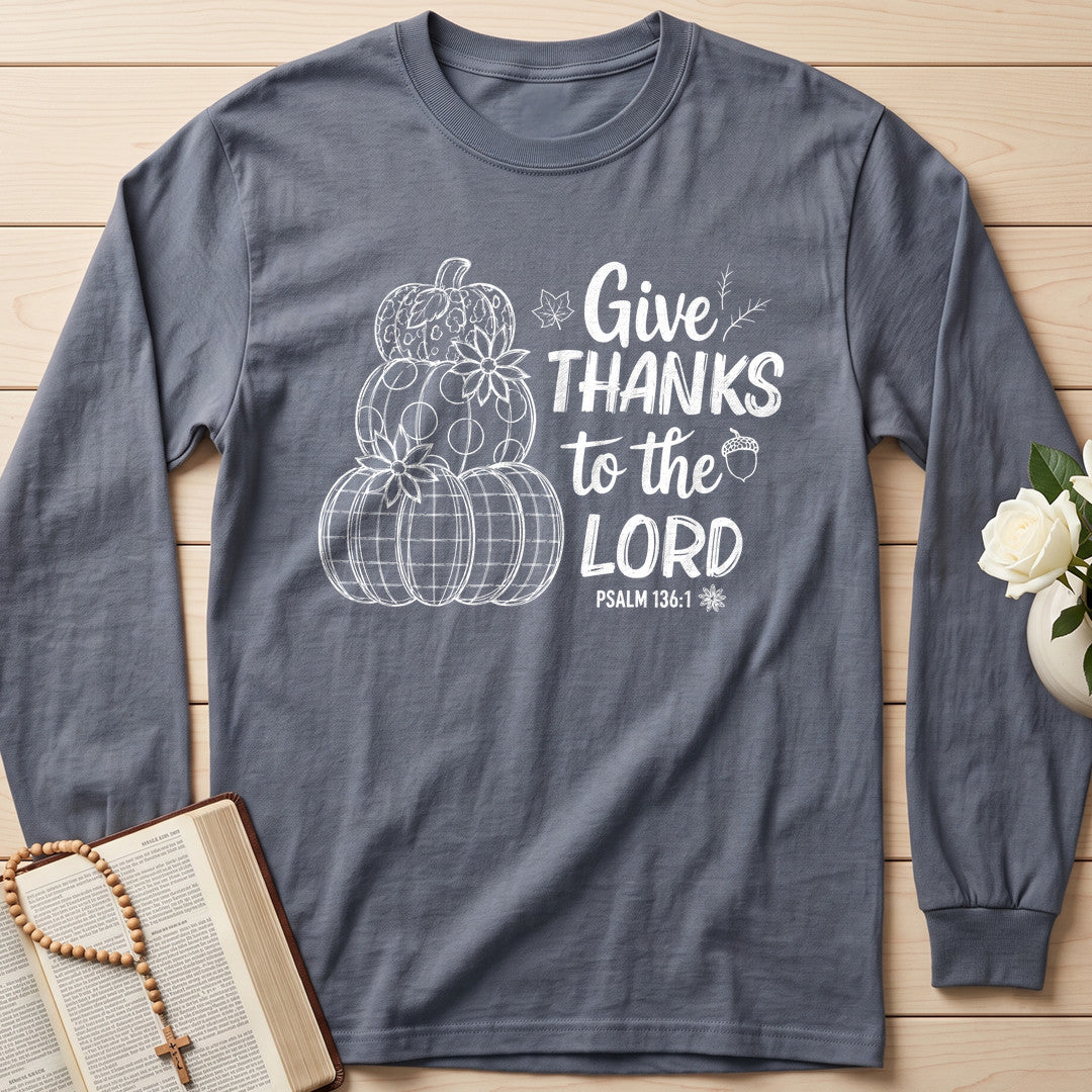 Give Thanks To The Lord Psalm 136.1 18