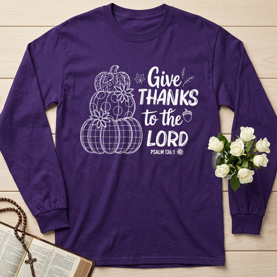 Give Thanks To The Lord Psalm 136.1 18