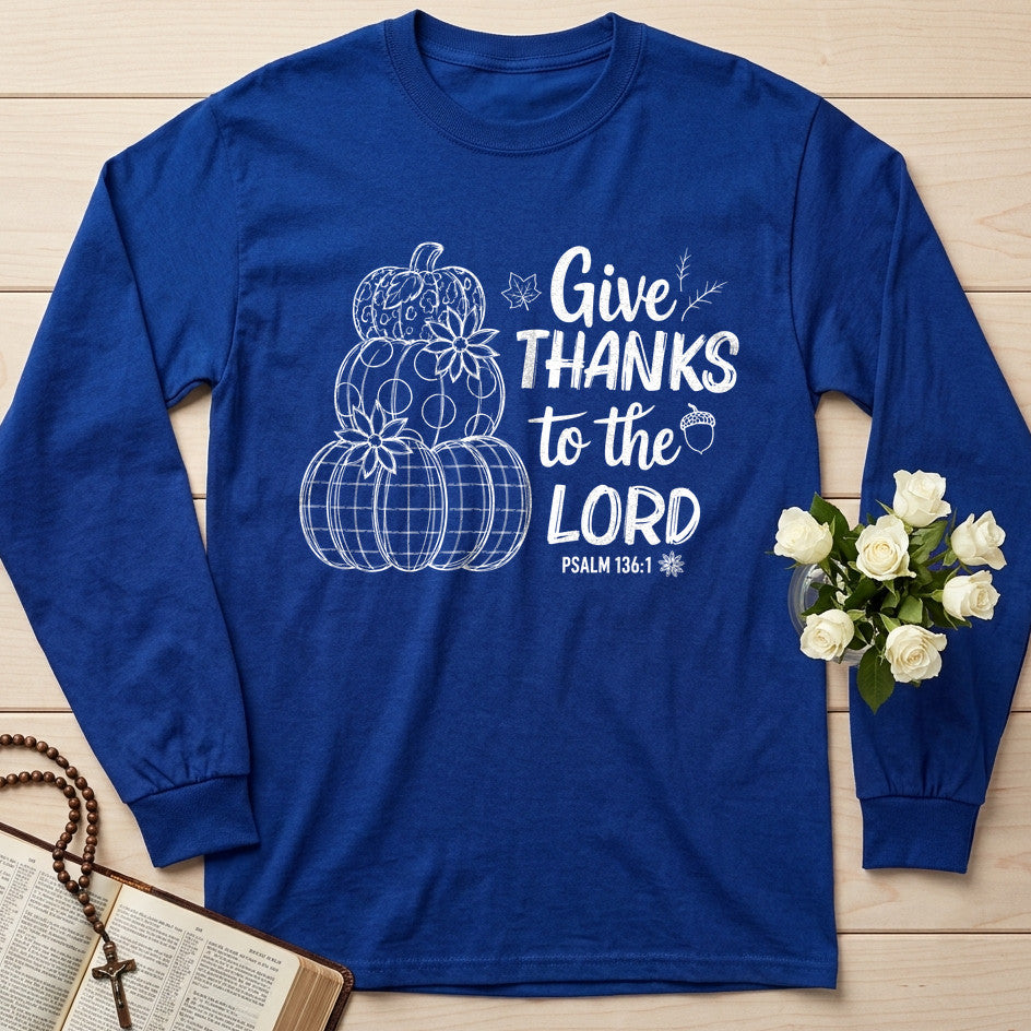Give Thanks To The Lord Psalm 136.1 18