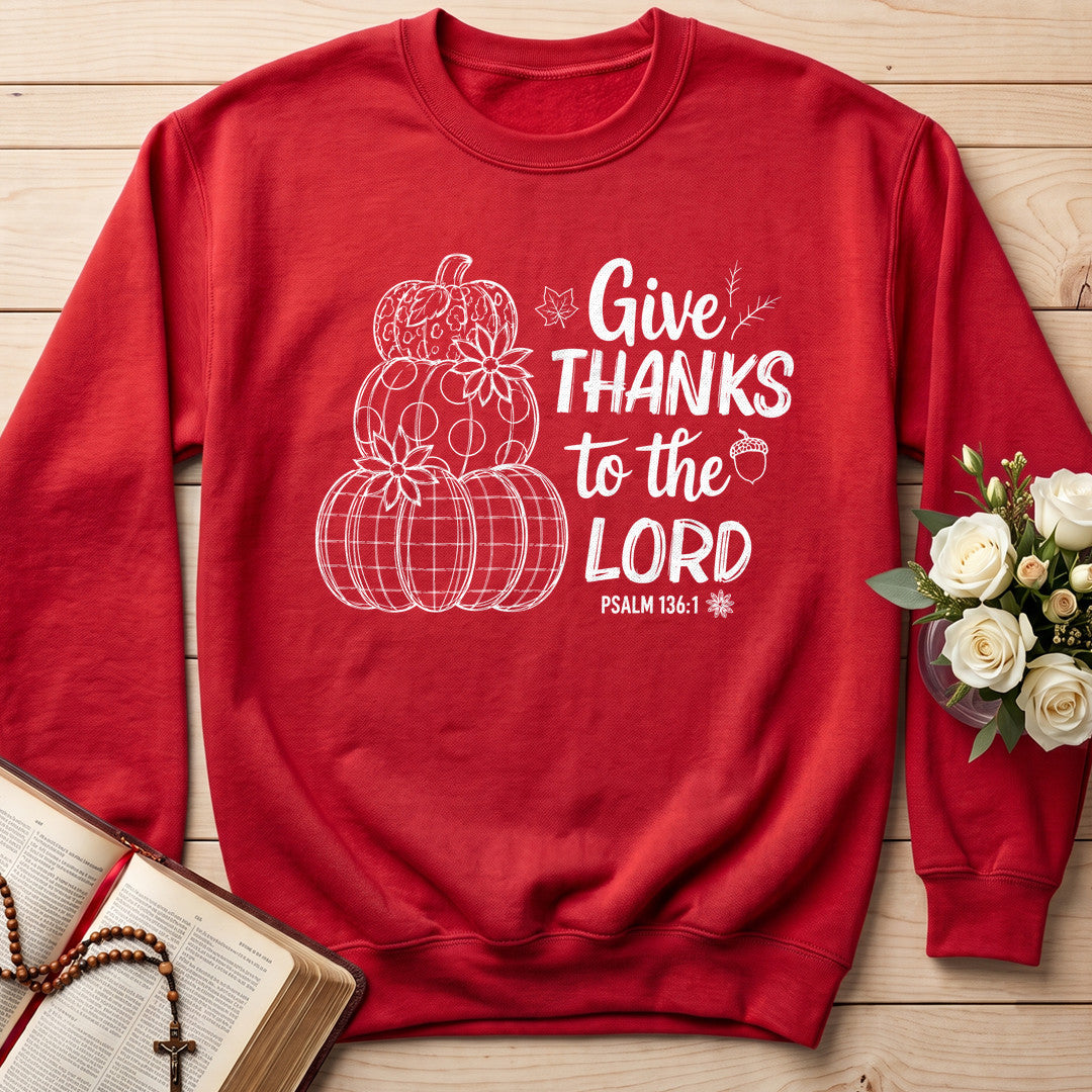 Give Thanks To The Lord Psalm 136.1 18