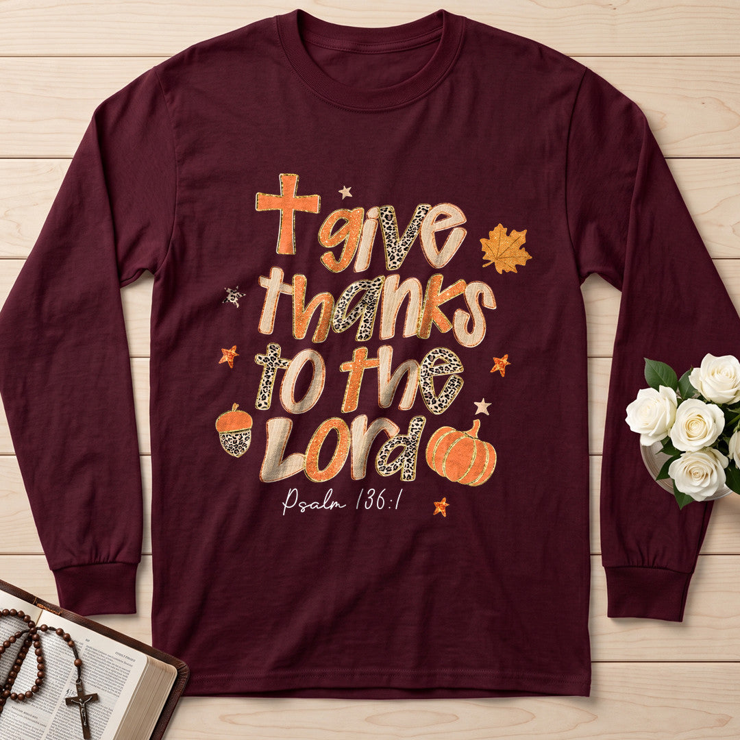Give Thanks To The Lord Psalm 136.1 20