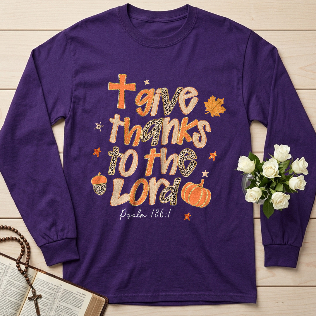 Give Thanks To The Lord Psalm 136.1 20