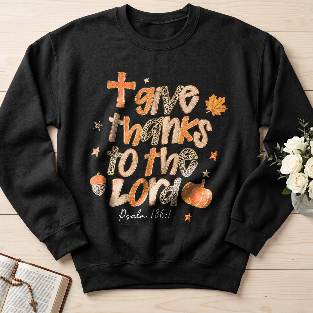 Give Thanks To The Lord Psalm 136.1 20