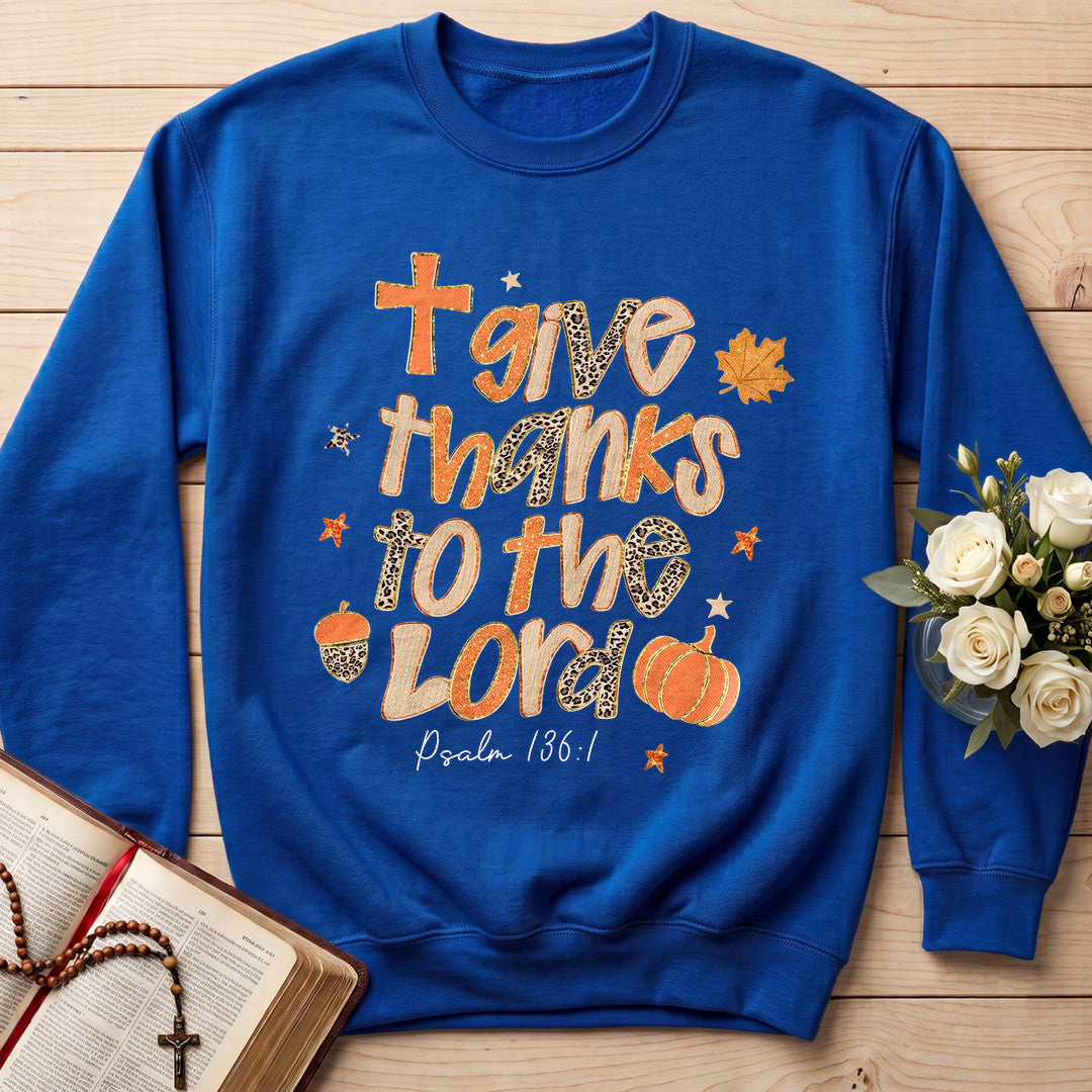 Give Thanks To The Lord Psalm 136.1 20