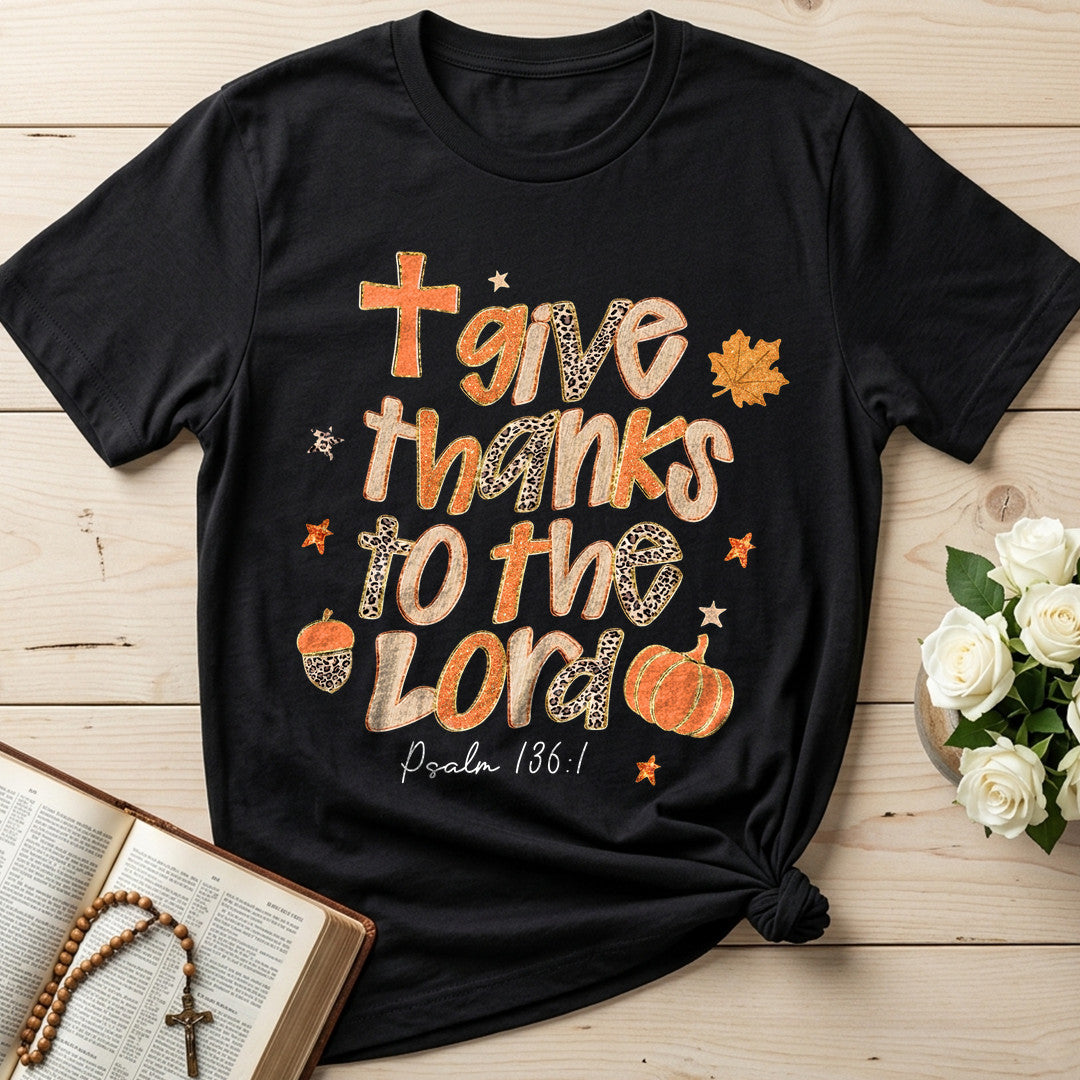 Give Thanks To The Lord Psalm 136.1 20