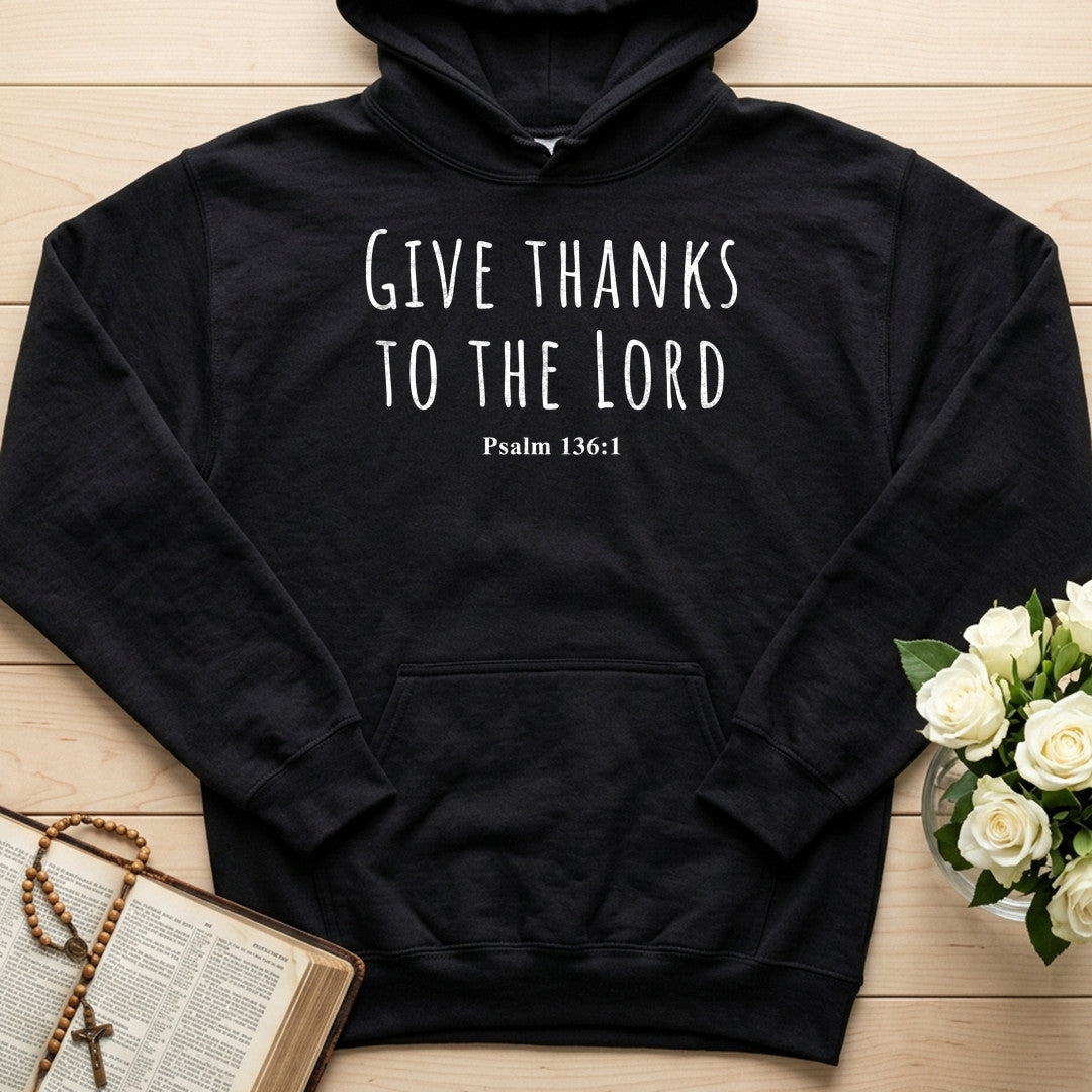 Give Thanks To The Lord Psalm 136.1 22