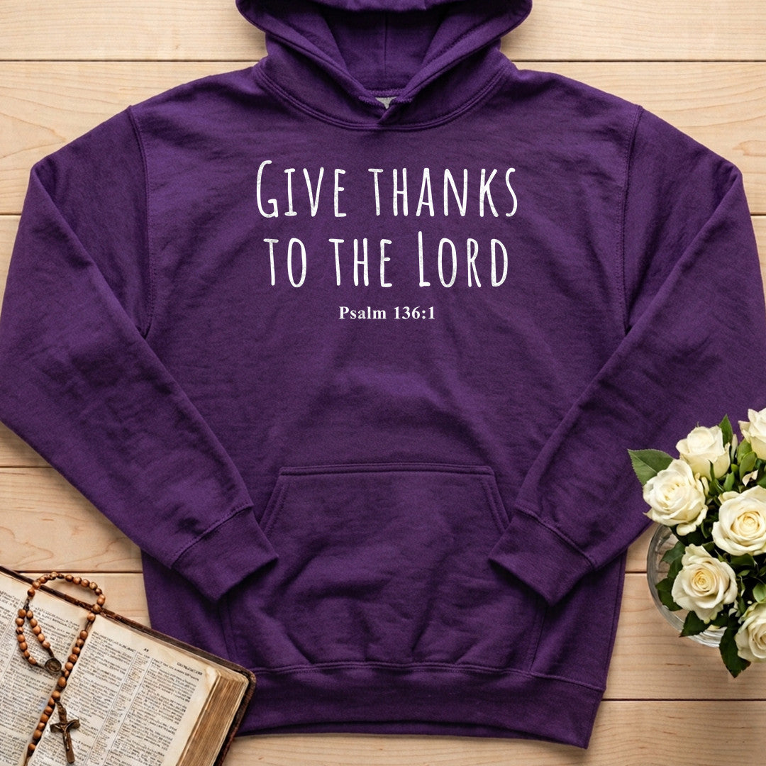 Give Thanks To The Lord Psalm 136.1 22