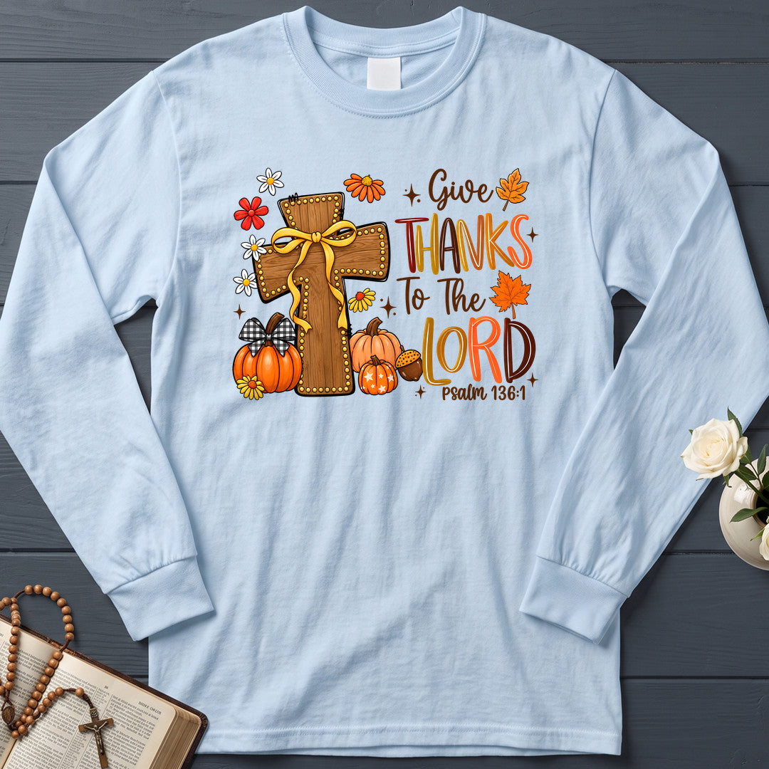 Give Thanks To The Lord Psalm 136.1 25