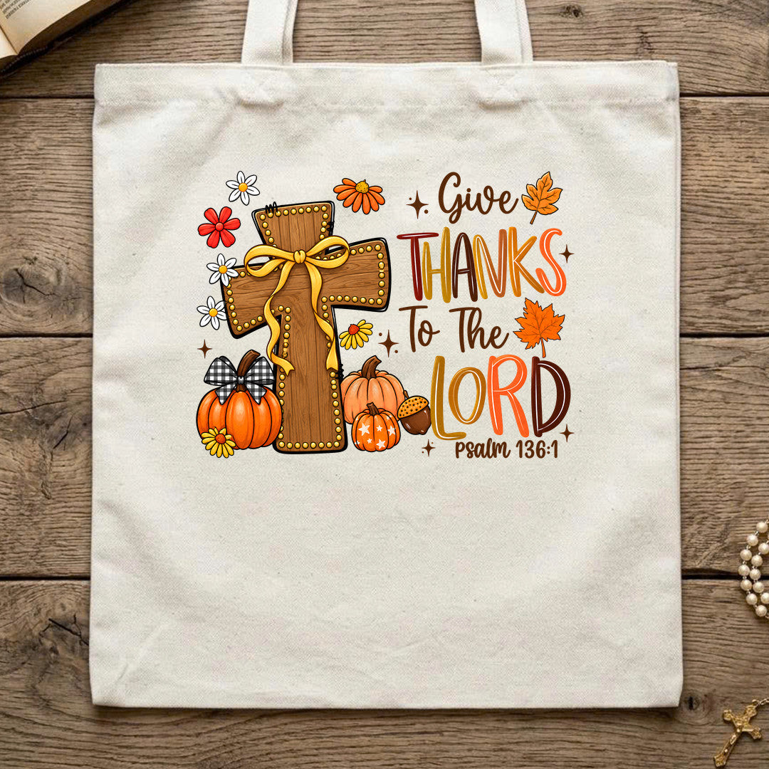 Give Thanks To The Lord Psalm 136.1 25