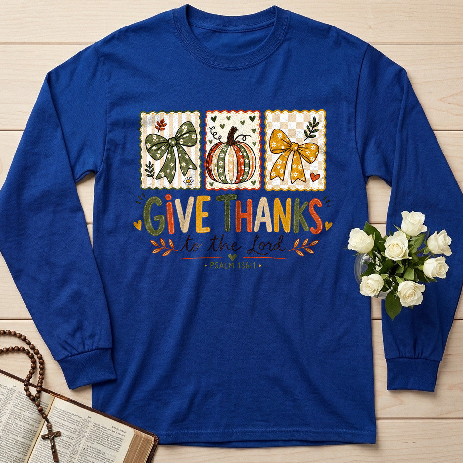 Give Thanks To The Lord Psalm 136.1 27