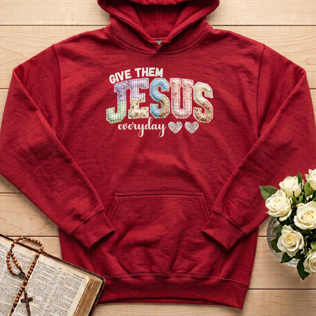 Give Them Jesus Everyday 01