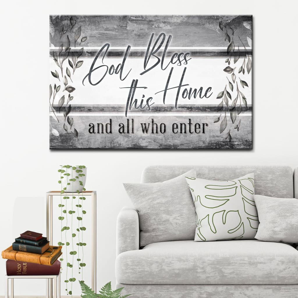 God Bless This Home And All Who Enter Wall Art Canvas, Christian Wall Decor