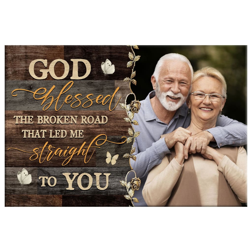Personalized "God Blessed the Broken Road" Wall Art Canvas with Custom Photo