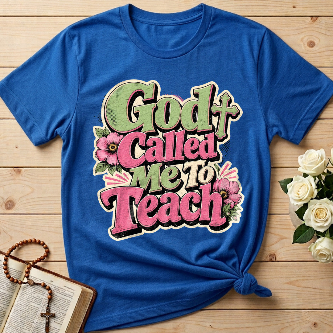 God Called Me To Teach 01