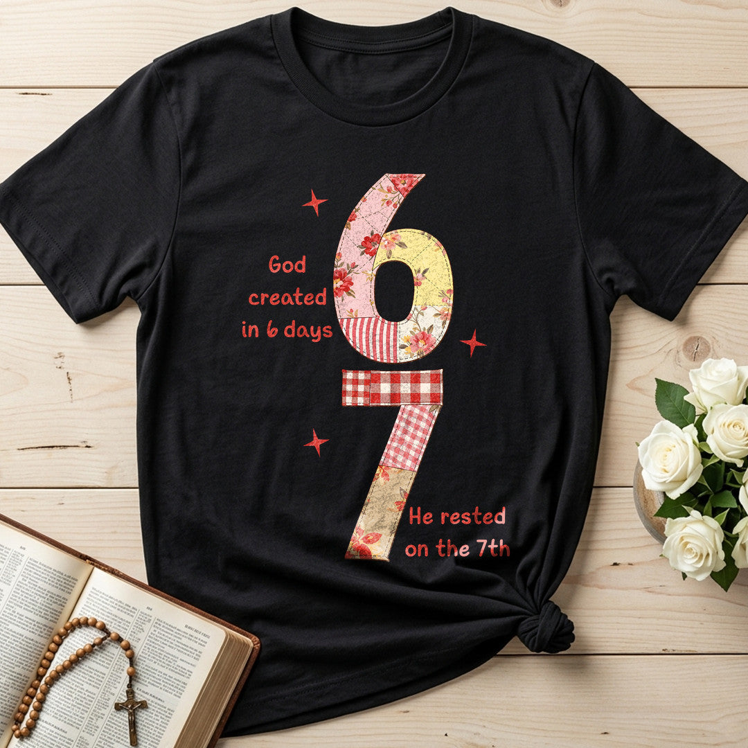 God Created In 6 Days He Rested On The 7th 01