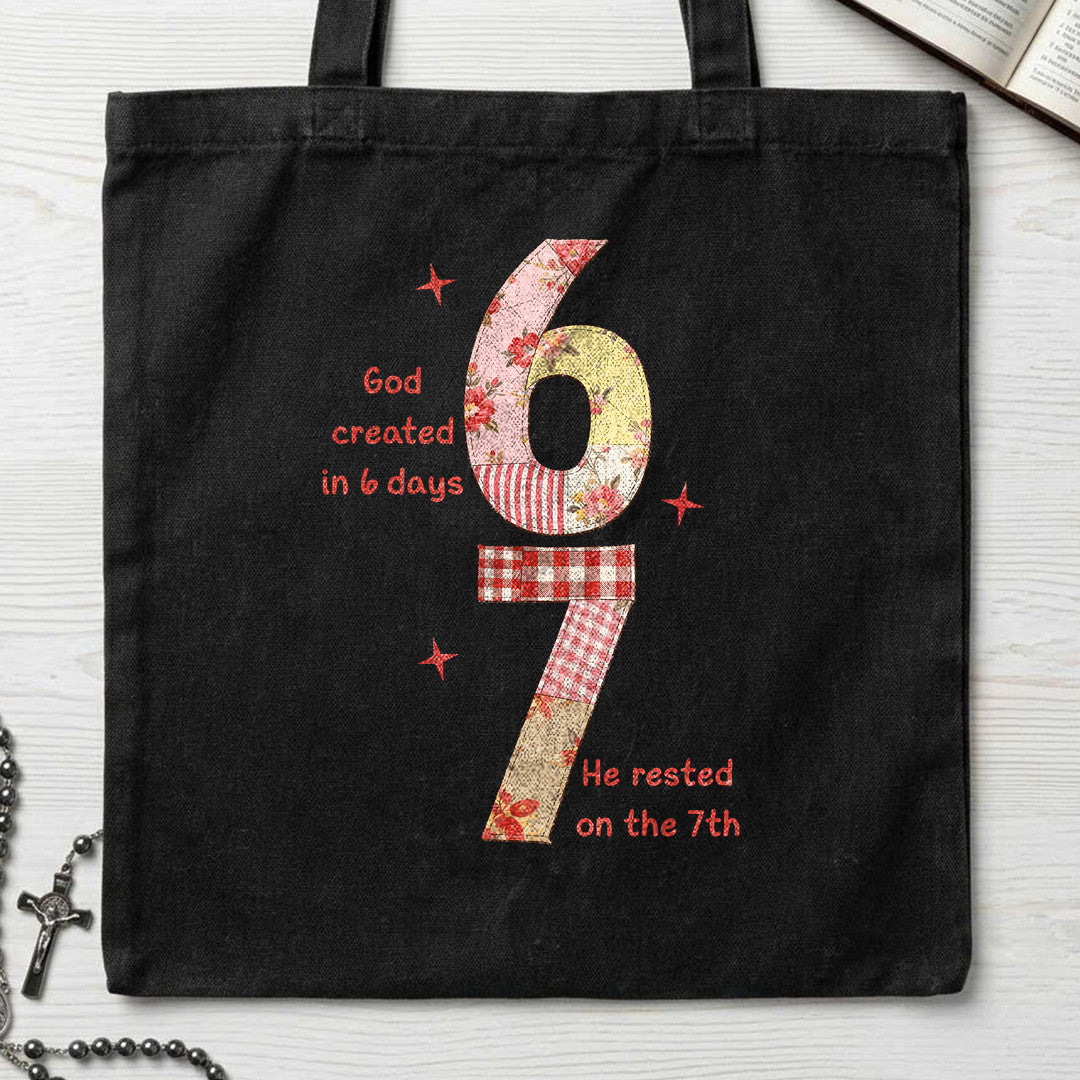 God Created In 6 Days He Rested On The 7th 01