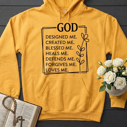 God Designed Me Created Me Blessed Me Heals Me Defends Me Forgives Me Loves 01