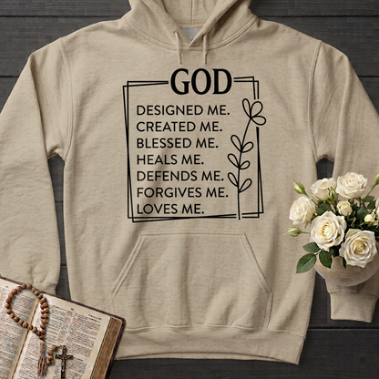 God Designed Me Created Me Blessed Me Heals Me Defends Me Forgives Me Loves 01