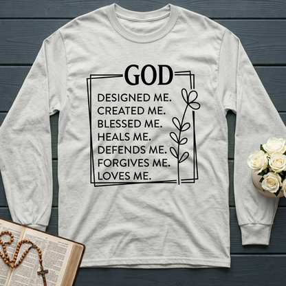 God Designed Me Created Me Blessed Me Heals Me Defends Me Forgives Me Loves 01