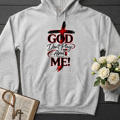 God Don't Play About About Me 01