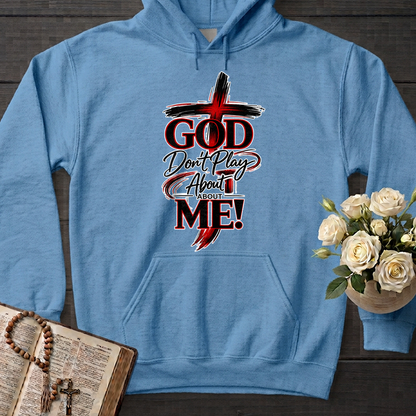 God Don't Play About About Me 01