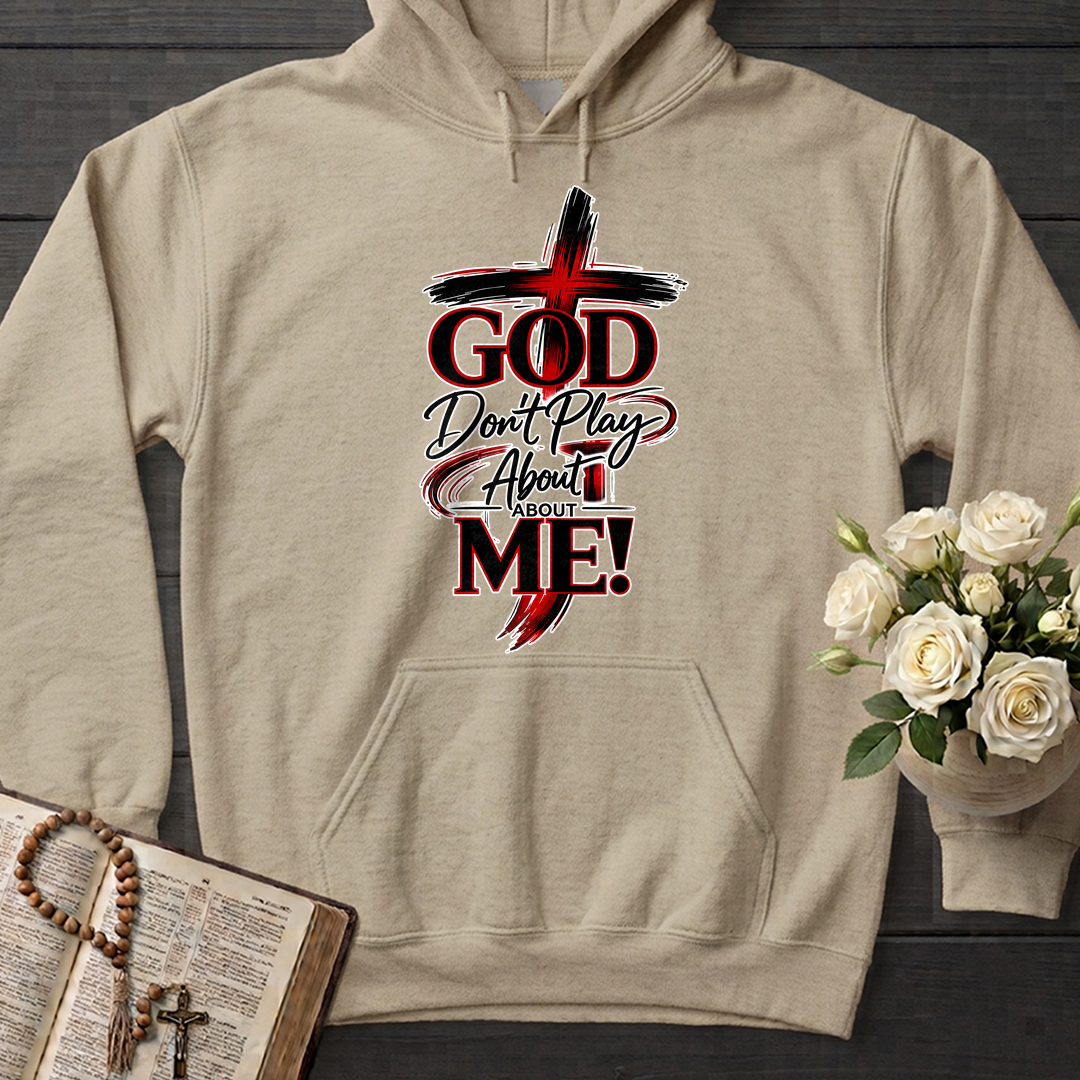 God Don't Play About About Me 01