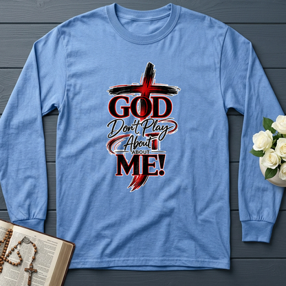 God Don't Play About About Me 01